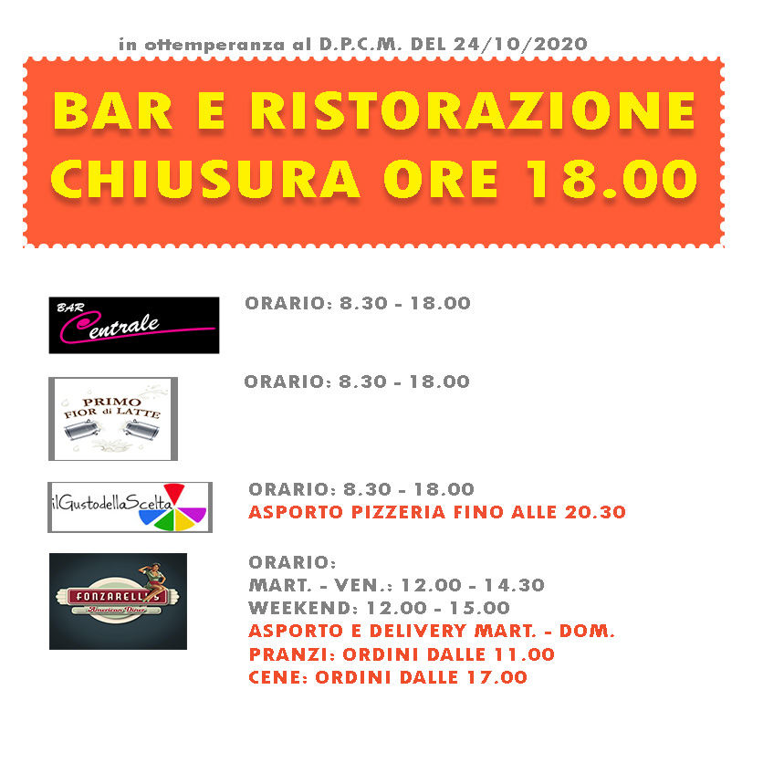 Chiusura anticipata di bar e ristorazione.