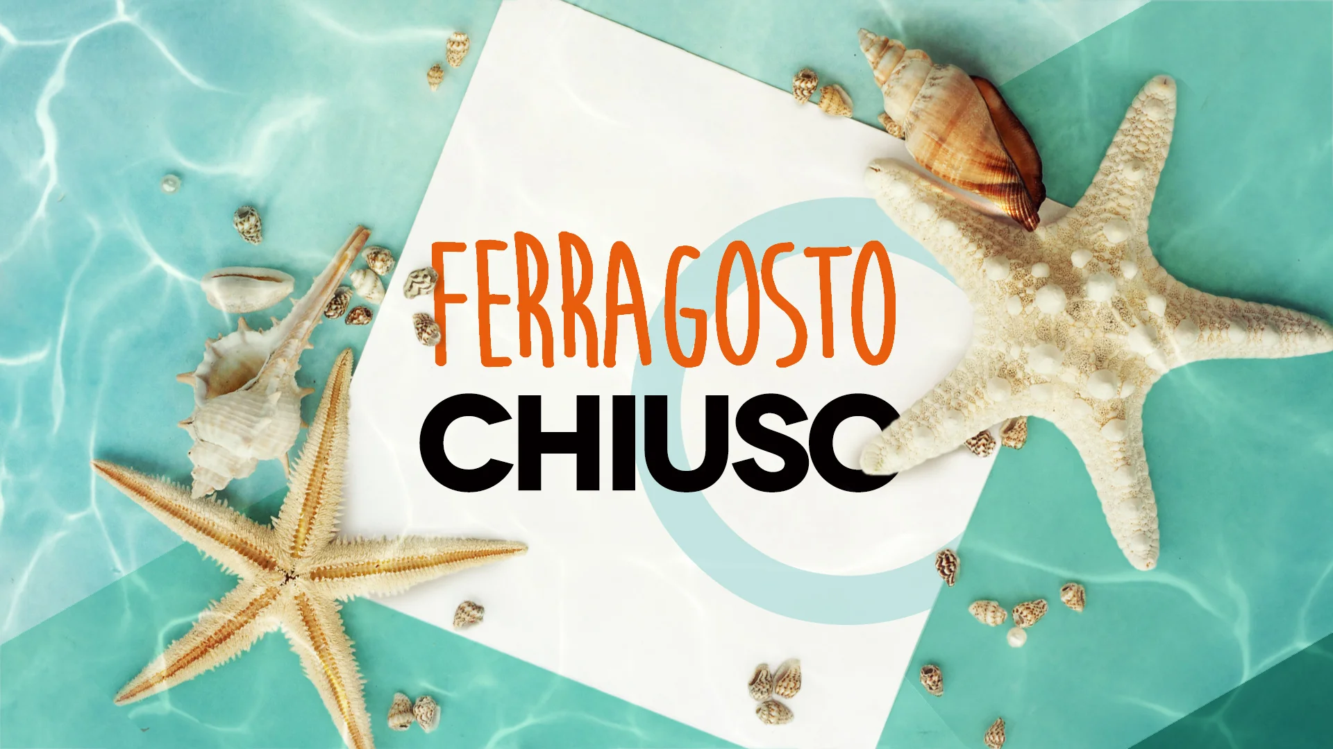 Chiusura 15 Agosto