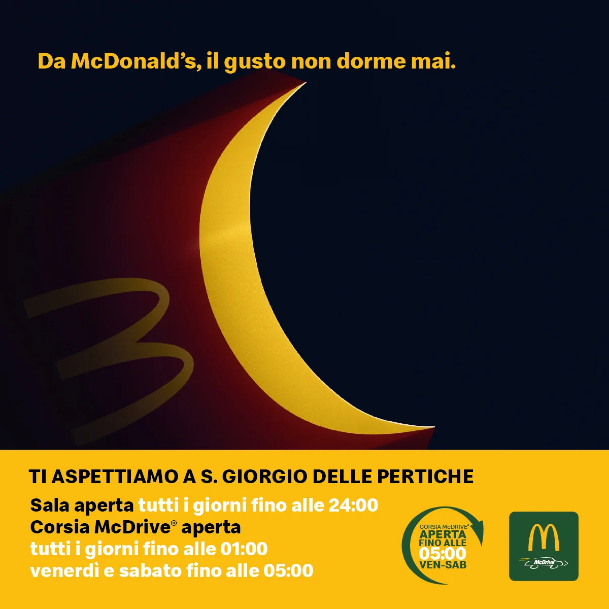Da McDonald's: Il gusto non dorme mai!