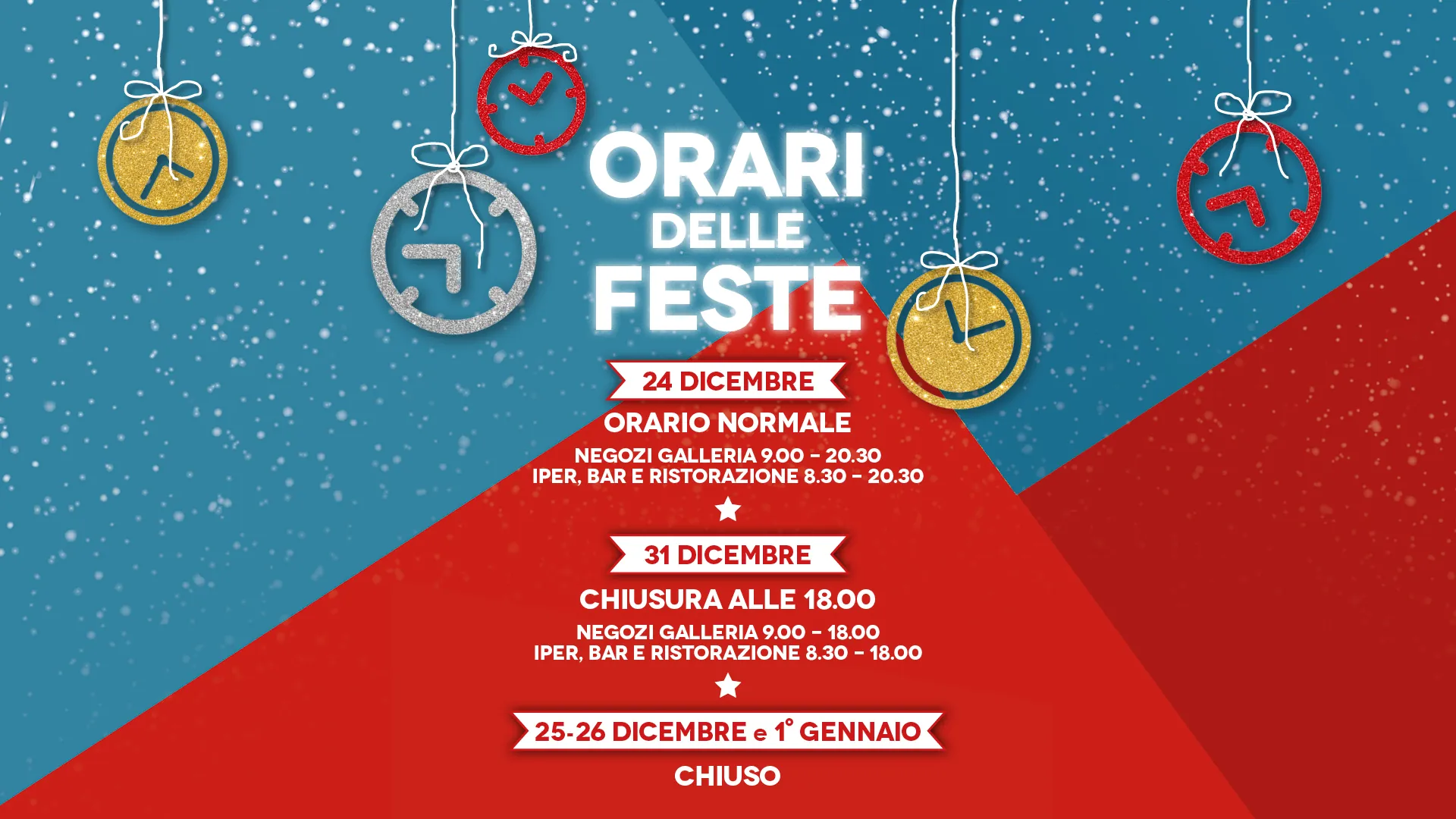 ORARI DELLE FESTE del Centro Commerciale Le Centurie
