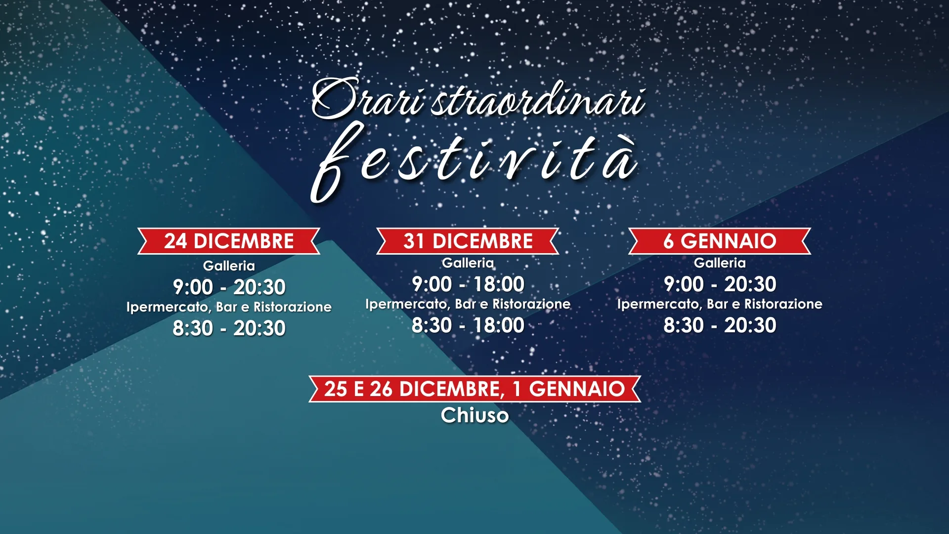ORARI DELLE FESTE del Centro Commerciale Le Centurie