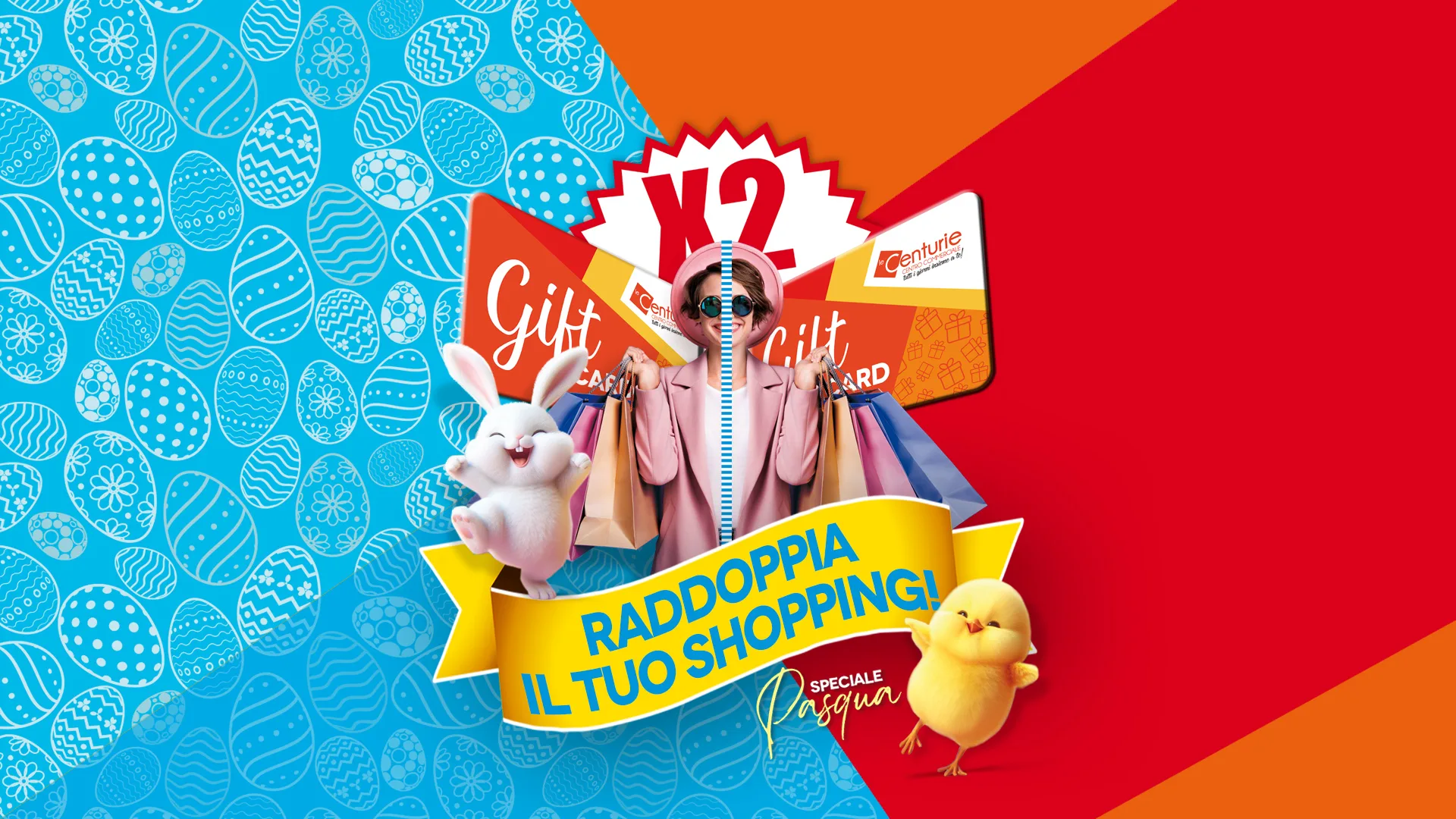 Venerdì 18 e sabato 19 aprile: Raddoppia il tuo Shopping speciale Pasqua!