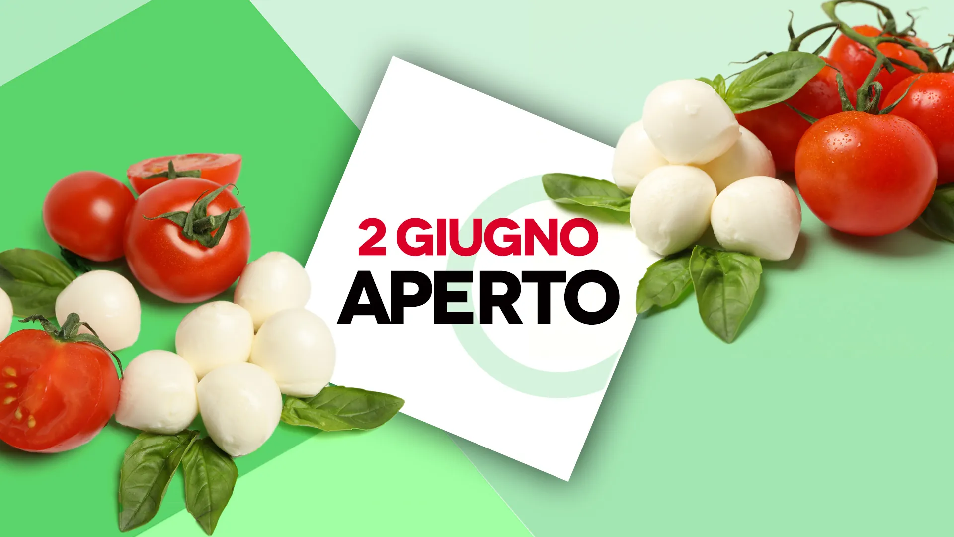 Martedì 2 giugno Festa della Repubblica aperto!